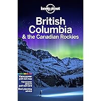 Lonely Planet British Columbia & the Canadian Rockies 8 (Travel Guide) Lonely Planet British Columbia & the Canadian Rockies 8 (Travel Guide) Paperback Kindle