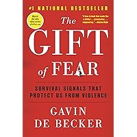 The Gift of Fear The Gift of Fear Paperback Audible Audiobook Kindle Hardcover Mass Market Paperback Audio CD Spiral-bound