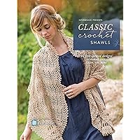 Interweave Presents Classic Crochet Shawls: 20 Free-Spirited Designs Featuring Lace, Color and More Interweave Presents Classic Crochet Shawls: 20 Free-Spirited Designs Featuring Lace, Color and More Paperback