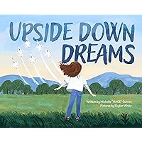 Upside Down Dreams Upside Down Dreams Hardcover Kindle