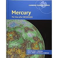 Mercury: The View after MESSENGER (Cambridge Planetary Science, Series Number 21) Mercury: The View after MESSENGER (Cambridge Planetary Science, Series Number 21) Hardcover eTextbook