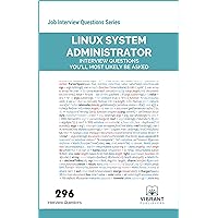 Linux System Administrator Interview Questions You'll Most Likely Be Asked (Job Interview Questions Series)