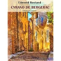 Cyrano de Bergerac Cyrano de Bergerac Kindle Audible Audiobook Paperback Hardcover Mass Market Paperback Audio CD Pocket Book