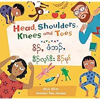 Head, Shoulders, Knees and Toes (Bilingual Burmese Karen & English) (Barefoot Singalongs) (Karen Languages and English Edition)
