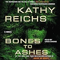 Bones to Ashes Bones to Ashes Audible Audiobook Kindle Hardcover Paperback Mass Market Paperback Audio CD