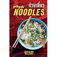 POK POK Noodles: Recipes from Thailand and Beyond [A Cookbook] POK POK Noodles: Recipes from Thailand and Beyond [A Cookbook] Hardcover Kindle