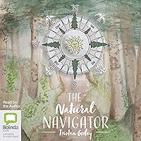 The Natural Navigator The Natural Navigator Audible Audiobook Paperback Kindle Audio CD