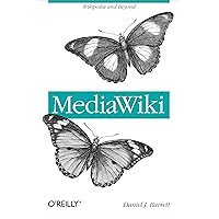 MediaWiki: Wikipedia and Beyond MediaWiki: Wikipedia and Beyond Kindle Hardcover Paperback
