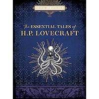 The Essential Tales of H. P. Lovecraft (Chartwell Classics) The Essential Tales of H. P. Lovecraft (Chartwell Classics) Hardcover Kindle Flexibound