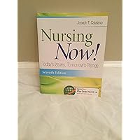 Nursing Now!: Today's Issues, Tomorrows Trends Nursing Now!: Today's Issues, Tomorrows Trends Paperback