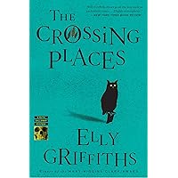 The Crossing Places: The First Ruth Galloway Mystery: An Edgar Award Winner (Ruth Galloway Series Book 1) The Crossing Places: The First Ruth Galloway Mystery: An Edgar Award Winner (Ruth Galloway Series Book 1) Kindle Paperback Mass Market Paperback Hardcover