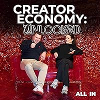 Creator Economy: Unlocked!