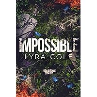 Impossible: A Contemporary Reverse Harem Omegaverse Romance (Midasverse Book 1) Impossible: A Contemporary Reverse Harem Omegaverse Romance (Midasverse Book 1) Kindle Paperback