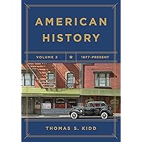 American History, Volume 2: 1877 - Present American History, Volume 2: 1877 - Present Paperback Audible Audiobook Kindle