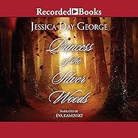 Princess of the Silver Woods Princess of the Silver Woods Audible Audiobook Paperback Kindle Hardcover Audio CD