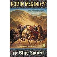 The Blue Sword (Newbery Honor Roll) The Blue Sword (Newbery Honor Roll) Paperback Audible Audiobook Mass Market Paperback Hardcover Preloaded Digital Audio Player