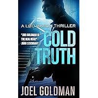 Cold Truth (Lou Mason Thrillers Book 3) Cold Truth (Lou Mason Thrillers Book 3) Kindle Audible Audiobook Paperback