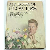 My Book of Flowers My Book of Flowers Hardcover