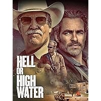 Hell or High Water