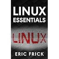 Linux Essentials Linux Essentials Kindle Paperback