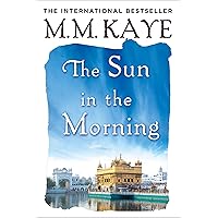 The Sun in the Morning The Sun in the Morning Kindle Paperback Hardcover