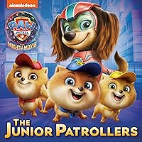 The Junior Patrollers (PAW Patrol: The Mighty Movie) (Pictureback(R))