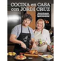 Cocina en casa con Jordi Cruz / Cooking at Home with Jordi Cruz (Spanish Edition) Cocina en casa con Jordi Cruz / Cooking at Home with Jordi Cruz (Spanish Edition) Hardcover Kindle