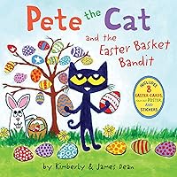 Pete the Cat and the Easter Basket Bandit: Includes Poster, Stickers, and Easter Cards!: An Easter And Springtime Book For Kids Pete the Cat and the Easter Basket Bandit: Includes Poster, Stickers, and Easter Cards!: An Easter And Springtime Book For Kids Paperback Kindle Audible Audiobook