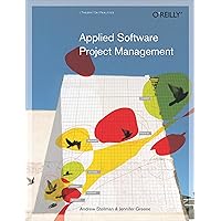 Applied Software Project Management Applied Software Project Management Paperback Kindle