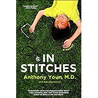 In Stitches: A Memoir In Stitches: A Memoir Kindle Hardcover Paperback