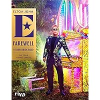 Farewell Yellow Brick Road: Die Tour meines Lebens (German Edition) Farewell Yellow Brick Road: Die Tour meines Lebens (German Edition) Kindle