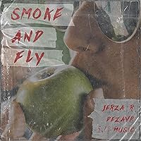 Smoke And Fly [Explicit] Smoke And Fly [Explicit] MP3 Music