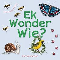Ek Wonder Wie? (Afrikaans Edition) Ek Wonder Wie? (Afrikaans Edition) Kindle
