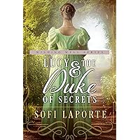 Lucy and the Duke of Secrets: Book one of the Wishing Well Series