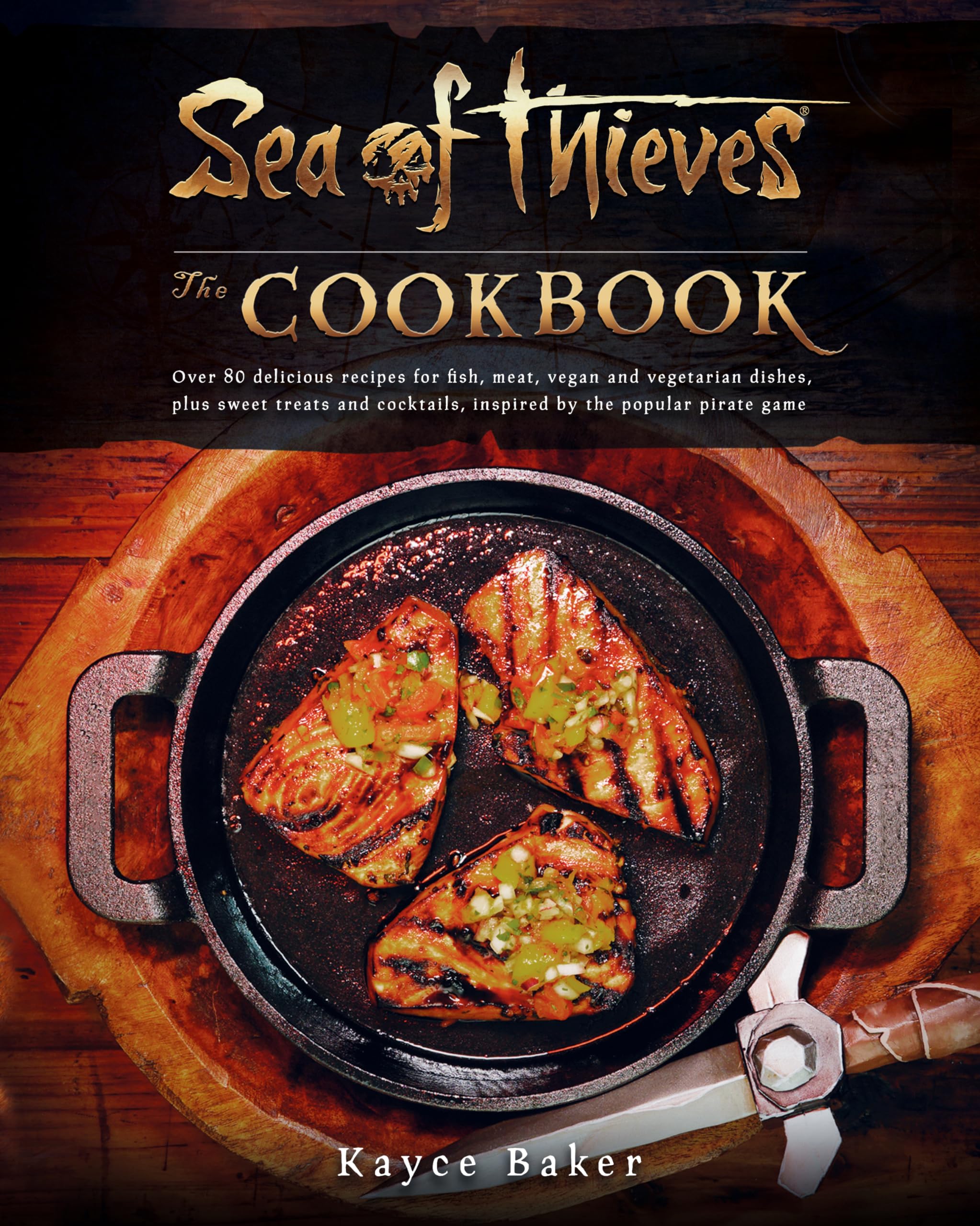 Sea of Thieves: The Cookbook