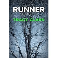 Runner (A Chicago Mystery Book 4) Runner (A Chicago Mystery Book 4) Kindle Audible Audiobook Paperback Hardcover Audio CD