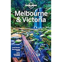 Lonely Planet Melbourne & Victoria (Travel Guide) Lonely Planet Melbourne & Victoria (Travel Guide) Paperback Kindle
