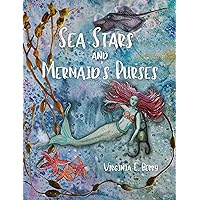 Sea Stars and Mermaid's Purses (Armchair Adventure Club) Sea Stars and Mermaid's Purses (Armchair Adventure Club) Kindle