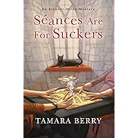 Séances Are for Suckers (An Eleanor Wilde Mystery Book 1) Séances Are for Suckers (An Eleanor Wilde Mystery Book 1) Kindle Hardcover Audible Audiobook Paperback Audio CD
