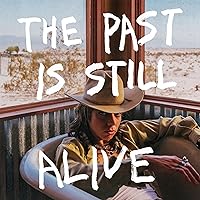 The Past Is Still Alive The Past Is Still Alive Audio CD Vinyl