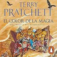 El Color de la Magia [The Color of Magic] El Color de la Magia [The Color of Magic] Audible Audiobook Kindle Mass Market Paperback Hardcover Paperback