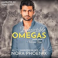 Irresistible Omegas, Volume Two: Irresistible Omegas Box Sets, Book 2 Irresistible Omegas, Volume Two: Irresistible Omegas Box Sets, Book 2 Audible Audiobook Kindle