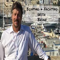 Boating & Yachting With Brian