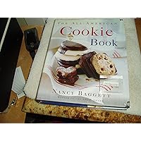 The All-American Cookie Book The All-American Cookie Book Hardcover