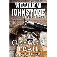 The Oregon Trail (Go West, Young Man Book 2)