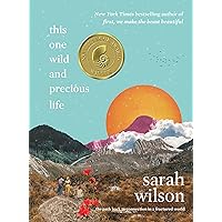 This One Wild and Precious Life: The Path Back to Connection in a Fractured World This One Wild and Precious Life: The Path Back to Connection in a Fractured World Hardcover Audible Audiobook Kindle Paperback Audio CD