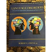 Language Disorders: A Functional Approach to Assessment and Intervention (The Allyn & Bacon Communication Sciences and Disorders) Language Disorders: A Functional Approach to Assessment and Intervention (The Allyn & Bacon Communication Sciences and Disorders) Paperback eTextbook