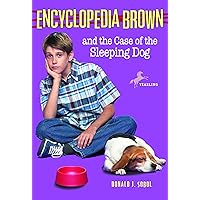 Encyclopedia Brown and the Case of the Sleeping Dog Encyclopedia Brown and the Case of the Sleeping Dog Paperback Kindle Hardcover