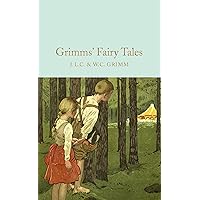Grimms' Fairy Tales (Macmillan Collector's Library) Grimms' Fairy Tales (Macmillan Collector's Library) Hardcover Kindle Audible Audiobook Paperback