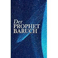 Der Prophet Baruch (German Edition)